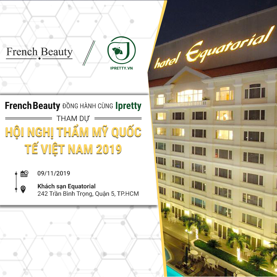 French Beauty tham gia Hội Nghị Thẩm Mỹ Quốc Tế Việt Nam 2019